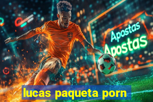 lucas paqueta porn